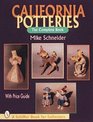 California Potteries: The Complete Book (Schiffer Book for Collectors)