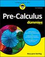 PreCalculus For Dummies