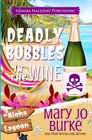 Deadly Bubbles in the Wine (Aloha Lagoon Mysteries) (Volume 4)