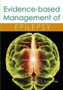 Evidencebased Management of Epilepsy