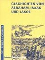 Die Luther Hrbibel Geschichten von Abraham Isaak und Jakob 2 Cassetten
