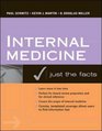 Internal Medicine Just the Facts