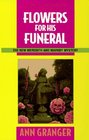 Flowers for His Funeral (Meredith and Markby, Bk 7)