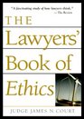 The Lawyers' Book Of Ethics