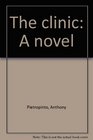 The clinic A novel