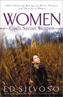 Women: God's Secret Weapon