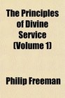 The Principles of Divine Service