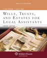 Wills Trusts  Estates for Legal Assistants Fourth Edition