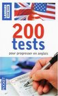 200 Tests pour progresser en anglais