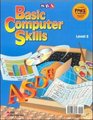 Basic Computer Skills Student Edition Level 3