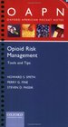 Opioid Risk Management Tools and Tips
