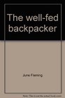 The wellfed backpacker
