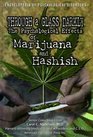 Through a Glass Darkly The Psychological Effects of Marijuana and Hashish