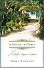 A House in Corfu: A Family's Sojourn in Greece