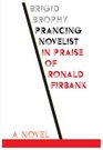 Prancing Novelist In Praise of Ronald Firbank