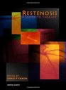 Restenosis A Guide to Therapy