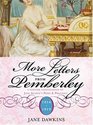 More Letters from Pemberley