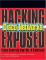 Hacking Exposed Cisco Networks