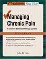 Managing Chronic Pain A CognitiveBehavioral Therapy Approach Workbook