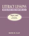 Literacy Lessons Designed for Individuals Part Two Teaching Procedures