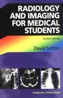 Radiology and Imaging For Medical Students