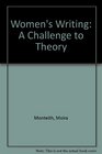Women's Writing A Challenge to Theory