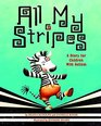 All My Stripes A Story for Children with Autism