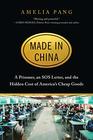 Made in China A Prisoner an SOS Letter and the Hidden Cost of Americas Cheap Goods