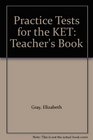 Practice Tests for the KET Teacher's Book