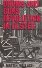 Drums and guns revolution in Ulster