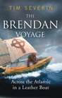 The Brendan Voyage Across the Atlantic in a Leather Boat