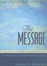 The Message: New Testament, Psalms and Proverbs