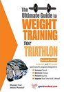 Ultimate Guide To Weight Training For Triathlon