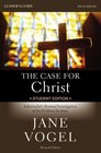 The Case for Christ/The Case for Faith Revised Student Edition Leader's Guide A Journalist's Personal Investigation of the Evidence for Jesus