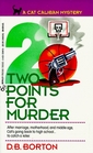 Two Points for Murder (Cat Caliban, Bk 2)