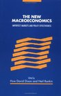 The New Macroeconomics  Imperfect Markets and Policy Effectiveness