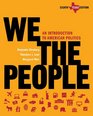 We the People An Introduction to American Politics