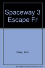 Spaceway 3 Escape Fr