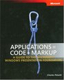 Applications  Code  Markup A Guide to the Microsoft  Windows  Presentation Foundation