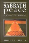 Sabbath Peace A Book of Meditations
