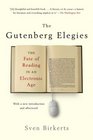 The Gutenberg Elegies: The Fate of Reading in an Electronic Age