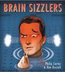 Brain Sizzlers