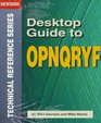 Desktop Guide to Opnqryf