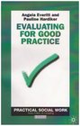 Evaluating for Good Practice  Practical Social Work S