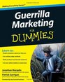 Guerrilla Marketing For Dummies