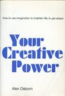 Your creative power How to use imagination