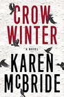 Crow Winter A Novel