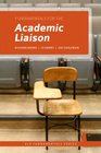 Fundamentals for the Academic Liaison