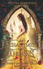 An Enchantment of Thorns: A Fae Beauty and the Beast Retelling (A Court of Fairy Tales)