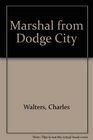Marshal from Dodge City